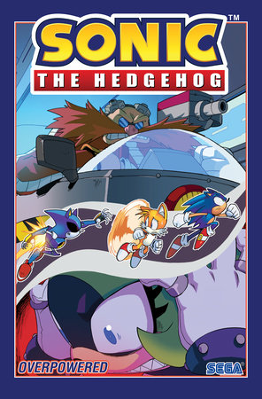 Sonic The Hedgehog, Vol. 14: Überwältigt