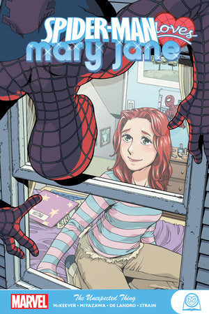 SPIDER-MAN LIEBT MARY JANE: DAS UNERWARTETE