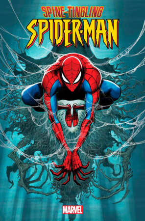 SPINE-TINGLING SPIDER-MAN 0  09/13/23