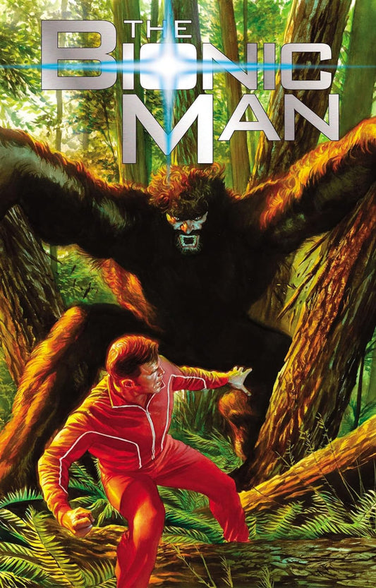 The Bionic Man Vol. 2: Bigfoot TP 2013