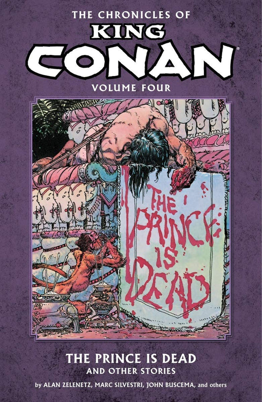 The Chronicles of King Conan Vol. 4: The Prince is Dead and Other Stories TP 2013