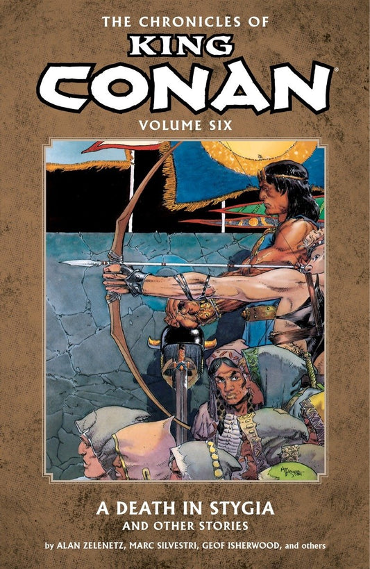 The Chronicles of King Conan Vol. 6: A Death in Stygia and Other Stories TP 2013