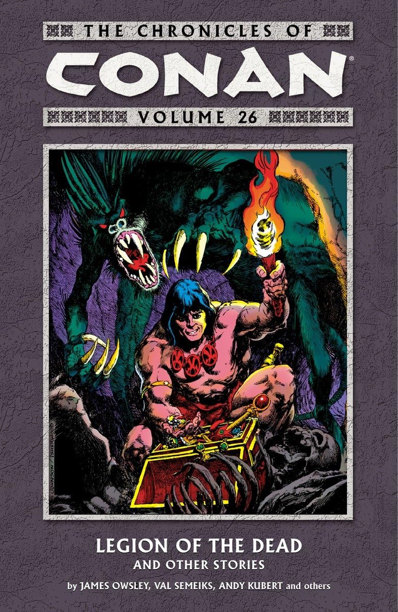 The Chronicles of Conan Vol. 26: Legion of the Dead and Other Stories TP 2014