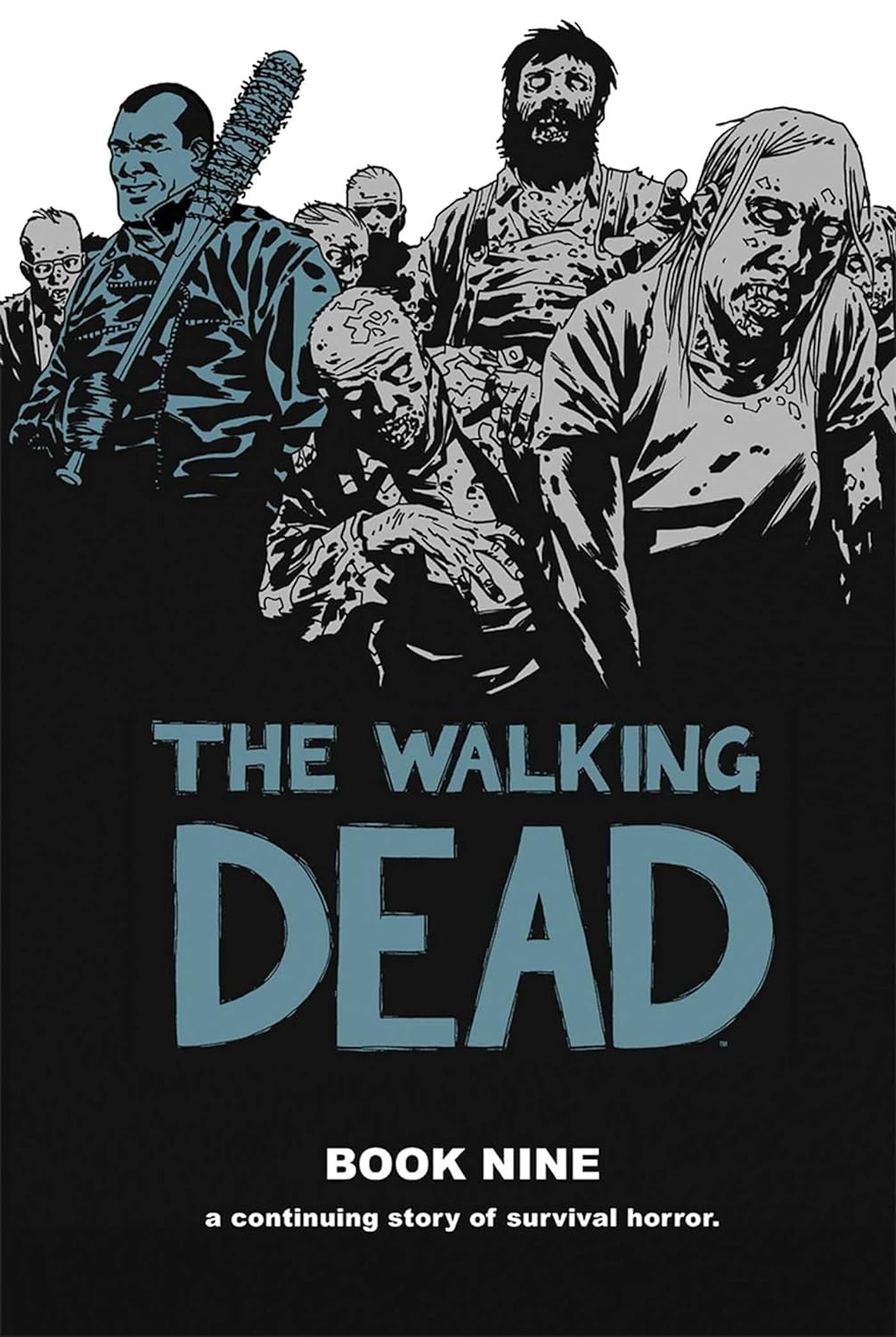 The Walking Dead Book Nine Hardcover 2013