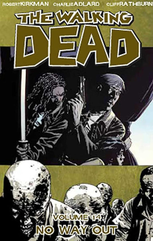 The Walking Dead Vol. 14: No Way Out