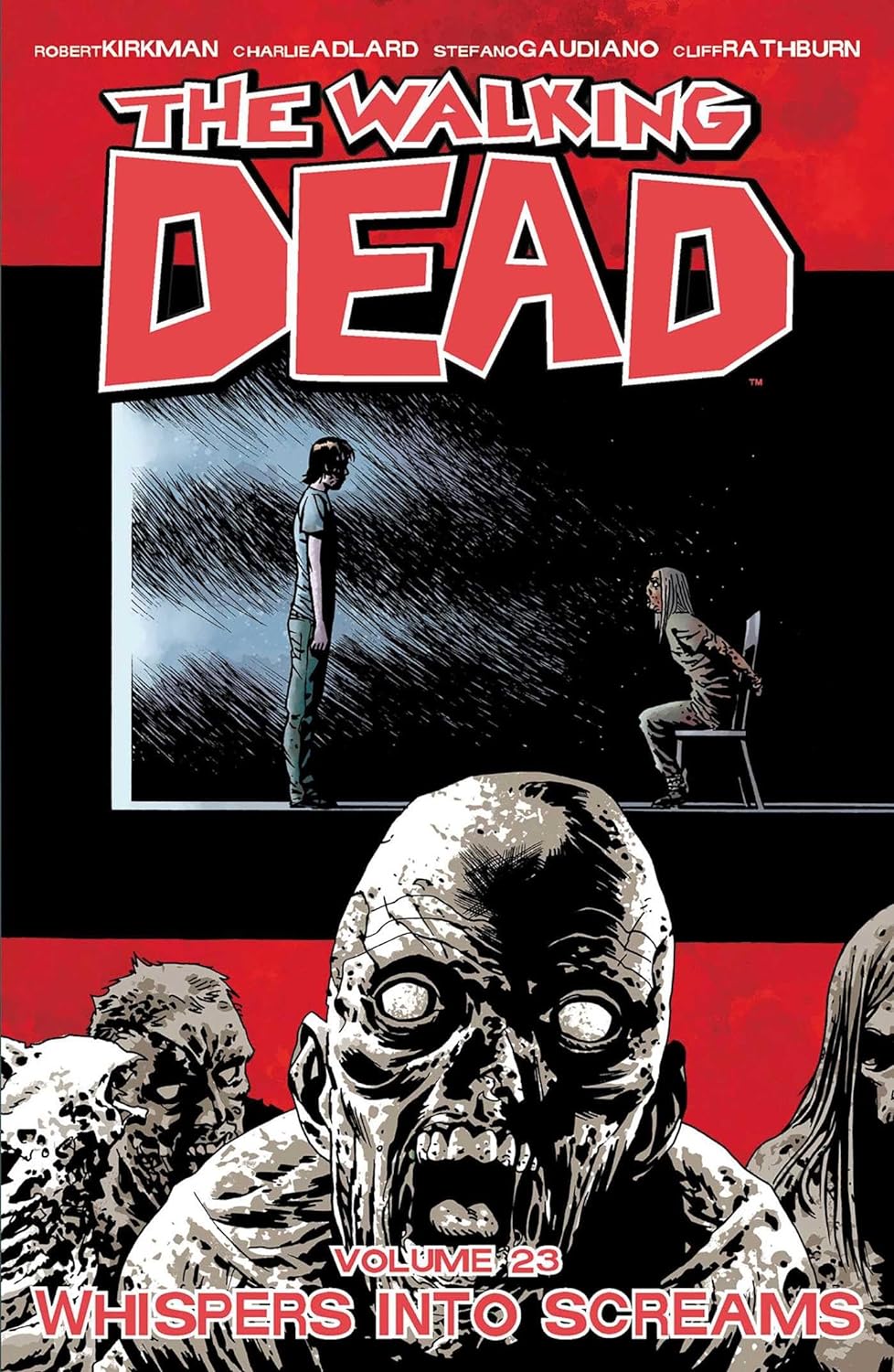 The Walking Dead Vol. 23: Whispers Into Screams TP 2015