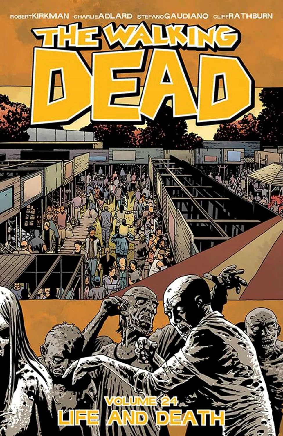 The Walking Dead Vol. 24: Life and Death TP 2015