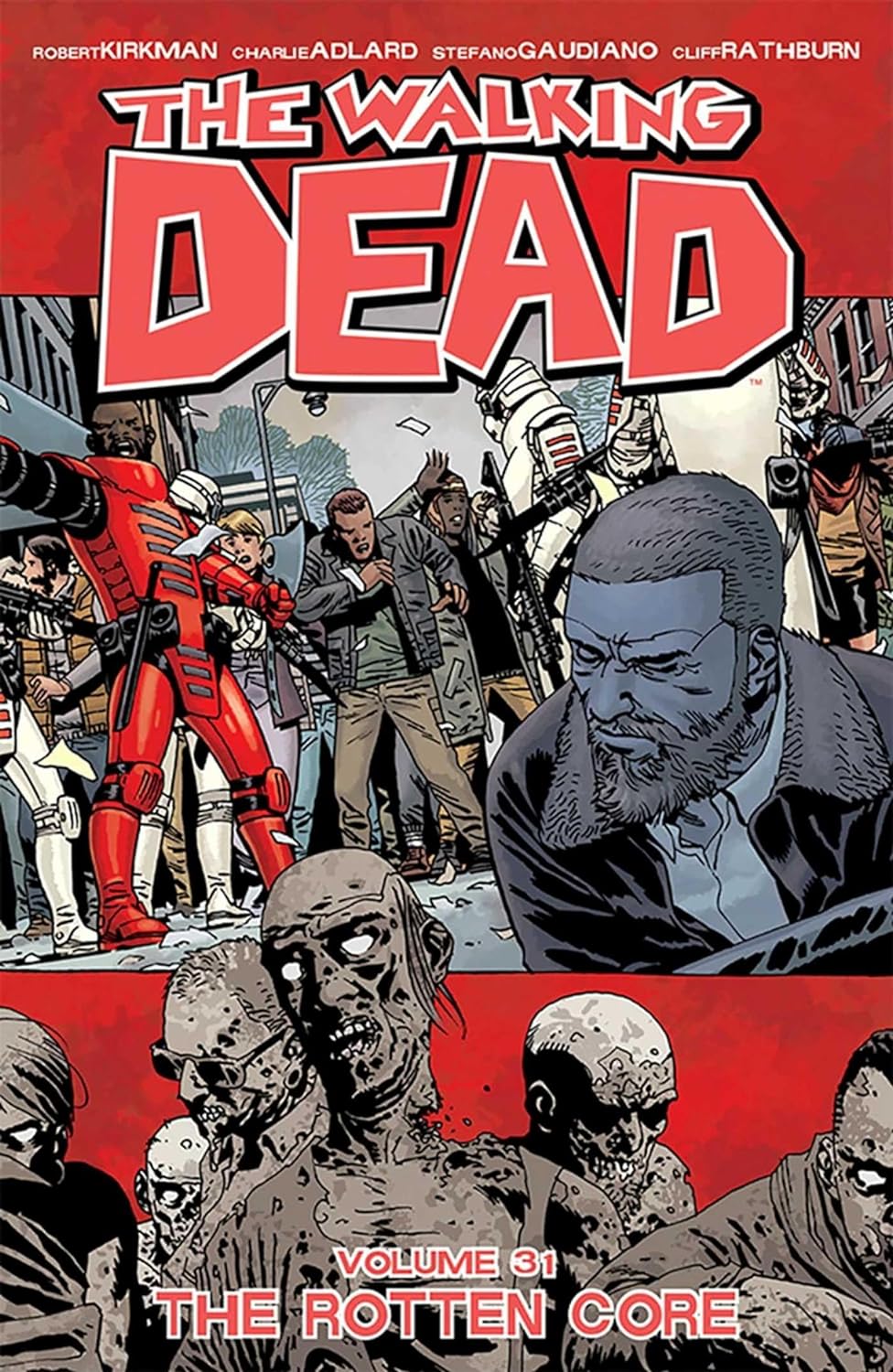 The Walking Dead Vol. 31: The Rotten Core TP 2019