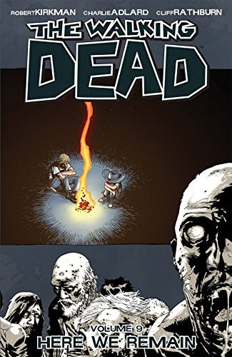 The Walking Dead Vol. 9: Here We Remain TP 2009