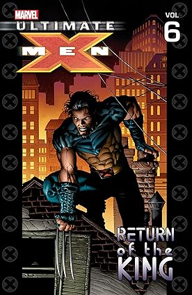 Ultimate X-Men Return of The King TP