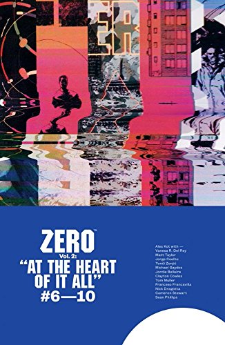 Zero Vol. 2: At The Heart Of It All TP 2014