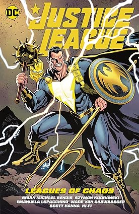 Justice League  Vol 3: Leagues of Chaos HC 2023