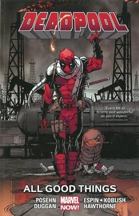 Deadpool Vol 8 Todas las cosas buenas TP