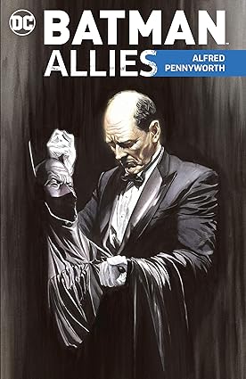 Batman Allies: Alfred Pennyworth  TP