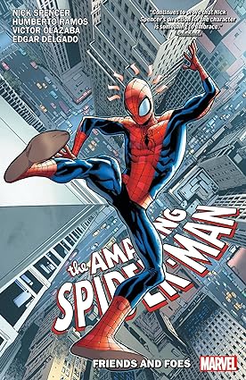 AMAZING SPIDER-MAN BY NICK SPENCER VOL. 2: FRIENDS AND FOES (THE AMAZING SPIDER-MAN)  2019 TP