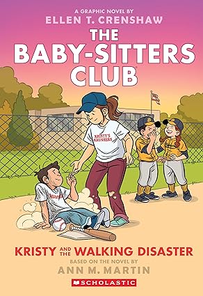 Kristy and the Walking Disaster: A Graphic Novel (The Baby-sitters Club #16)  TP  2024