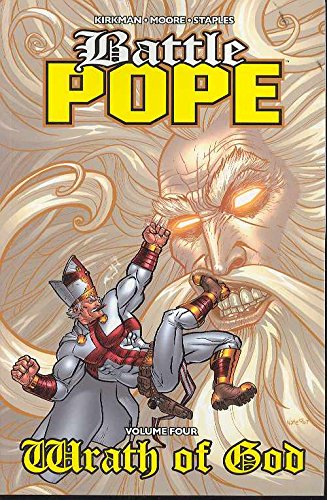 Battle Pope Volume 4: Wrath Of God 2007