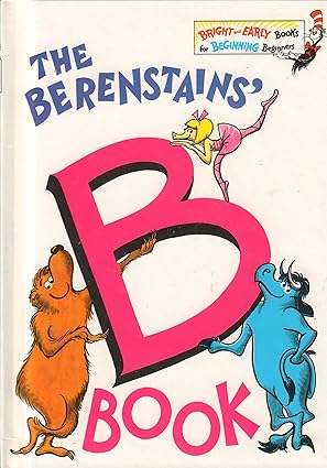 The Berenstains' B Book (Bright & Early Books  HC