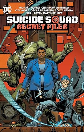 Suicide Squad Secret Files TP  2017