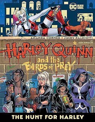 Harley Quinn y las aves rapaces La caza de Harley HC