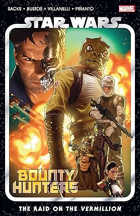 Star Wars: Bounty Hunters Vol 5 – The Raid on The Vermillion TP 2023