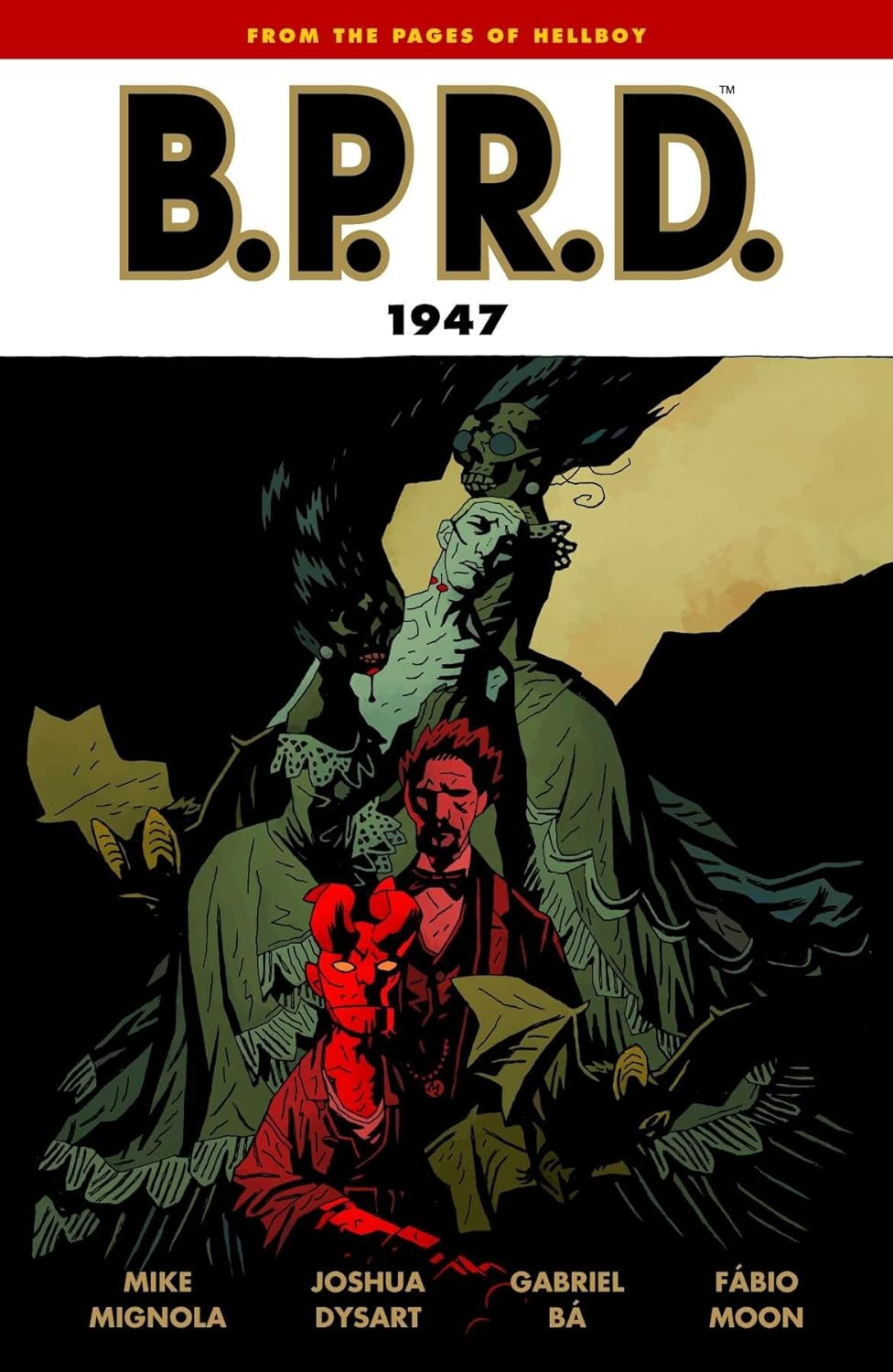 B.P.R.D. Vol. 13: 1947 TP 2010