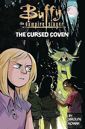 Buffy the Vampire Slayer: The Cursed Coven  HC  2019