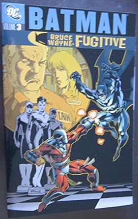 Batman Bruce Wayne: Fugitive Vol 3 TP