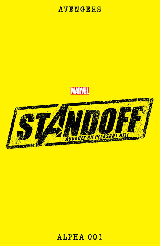 Avengers Standoff: Assault on Pleasant Hill Alpha #1 (3/2/16)
