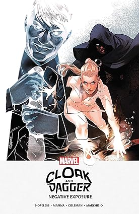 Cloak and Dagger: Negative Exposure TP