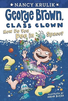 How Do You Pee in Space? #13 (George Brown, Class Clown) 2014 TP