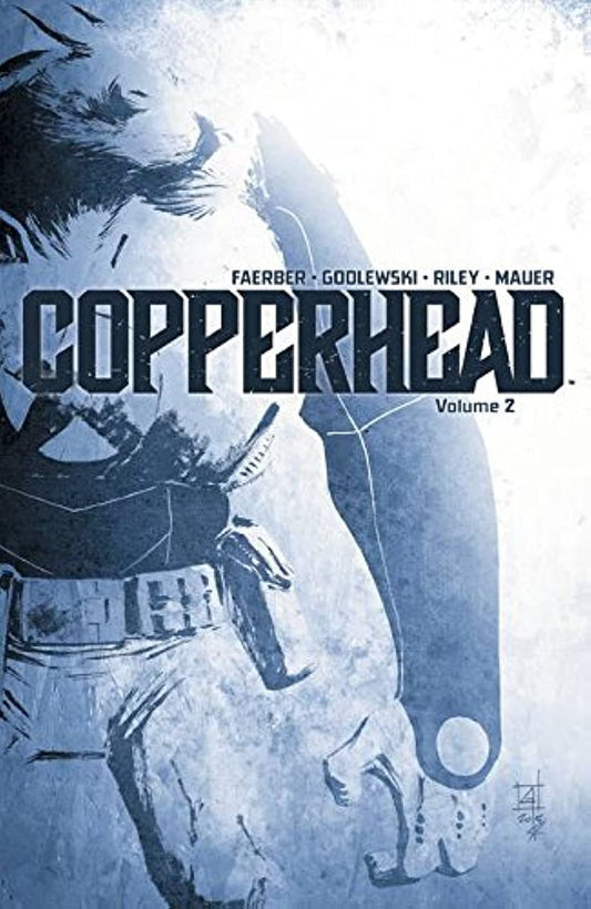 Copperhead, Bd. 2 2015