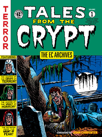 The EC Archives: Tales from the Crypt Volume 1 TP 2021