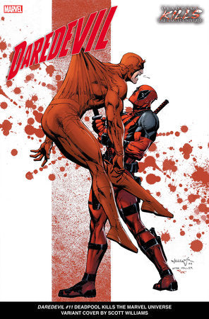 DAREDEVIL #11 SCOTT WILLIAMS DEADPOOL KILLS THE MARVEL UNIVERSE VARIANT 7/10/24