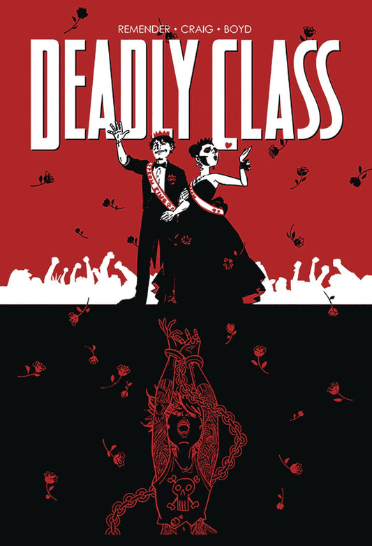 Deadly Class Volumen 8: Nunca vuelvas atrás TP 2019