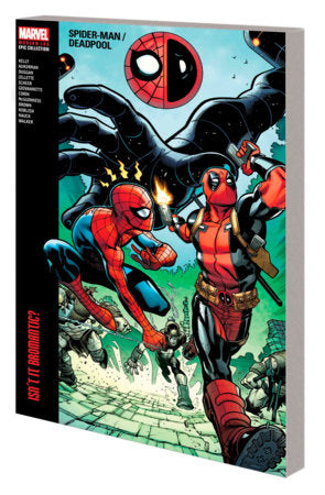 COLECCIÓN ÉPICA DE LA ERA MODERNA DE SPIDER-MAN/DEADPOOL: ¿NO ES BROMANTIC TP 31/10/23?