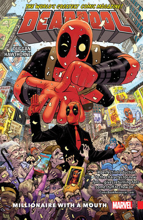 DEADPOOL: WORLD'S GREATEST VOL. 1 - MILLIONAIRE WITH A MOUTH 2016