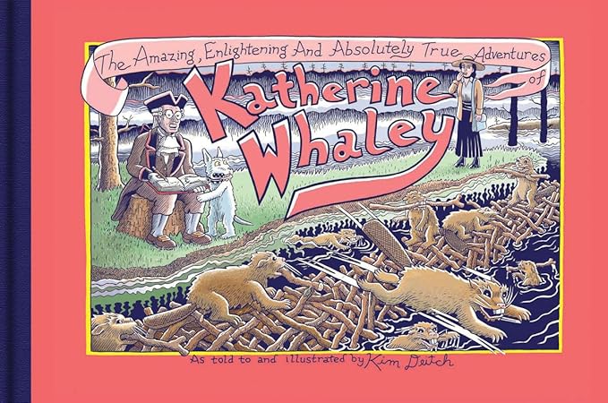 The Amazing, Enlightening And Absolutely True Adventures of Katherine Whaley Hardcover – July 23, 2013