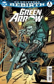 DC Universe Rebirth Green Arrow #1 (2016)