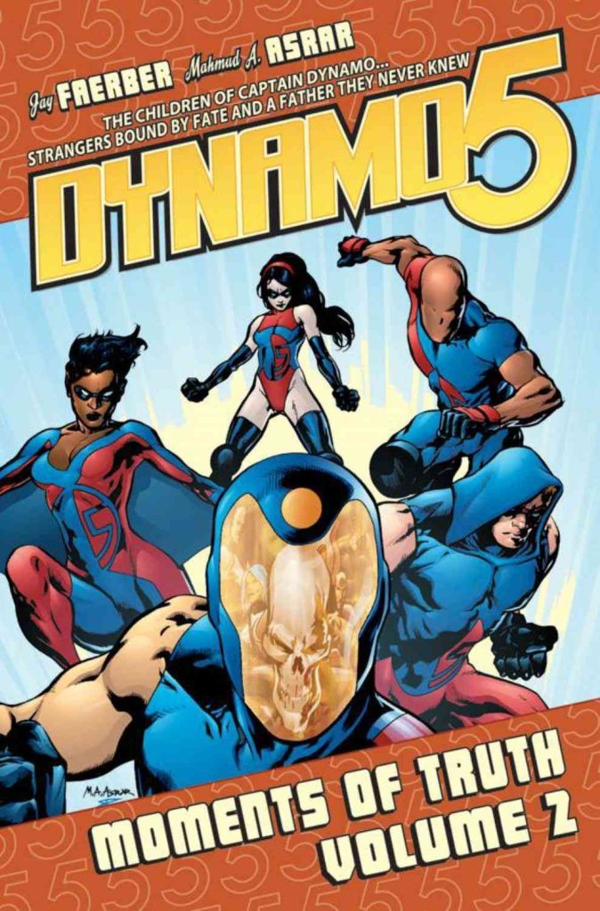 Dynamo5 Vol 2: Moments of Truth TP (2008)