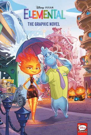 Disney/Pixar Elemental: Die Graphic Novel 29.08.23