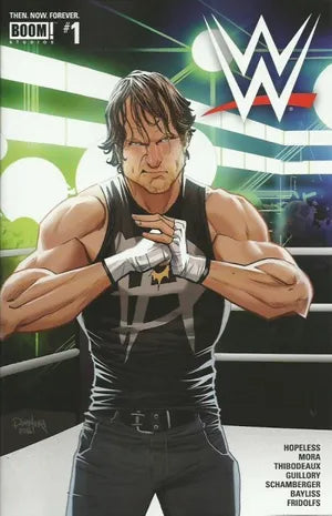 WWE: Then. Now. Forever. #1 (2016)
