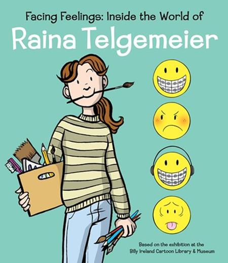 FACING FEELINGS HC INSIDE THE WORLD OF RAINA TELGEMEIER (2025)