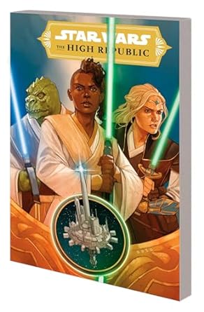 STAR WARS: THE HIGH REPUBLIC VOL. 1 – THERE IS NO FEAR (2021) TP 2023