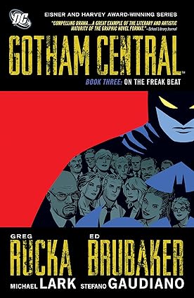 Gotham Central Libro 3 Sobre El Freak TP 