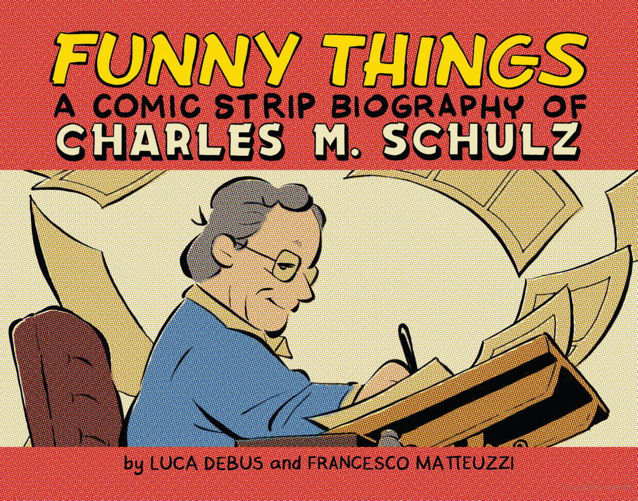 Funny Things: A Comic Strip Biography of Charles M. Schulz  10/3/23