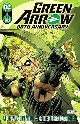 Portada súper espectacular de 100 páginas del 80 aniversario de Green Arrow con Gary Frank y Brad Anderson