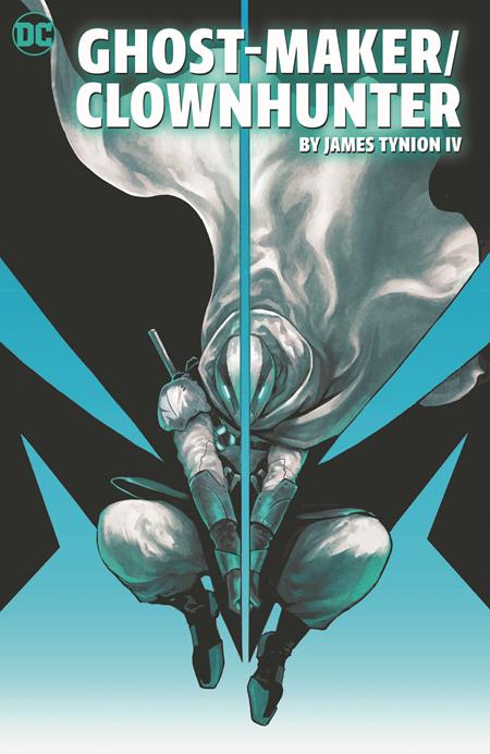 FABRICANTE DE FANTASMAS / CAZADOR DE PAYASOS POR JAMES TYNION IV TP 03/10/23