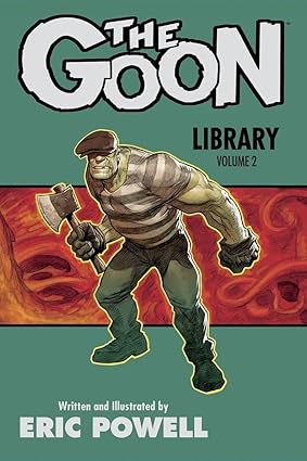 The Goon Library Volume 2  February 16, 2016  HC