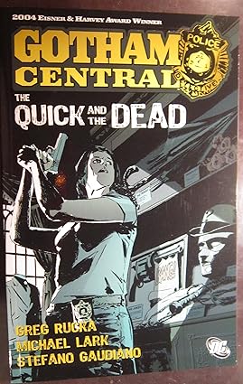 Gotham Central Vol 4 Los Rápidos y los Muertos TP 